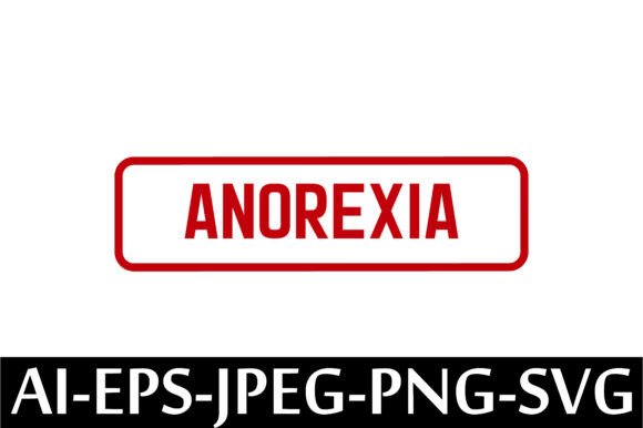ANOREXIA Rubber Stamp Design Vector Review for Embroidery Projects
