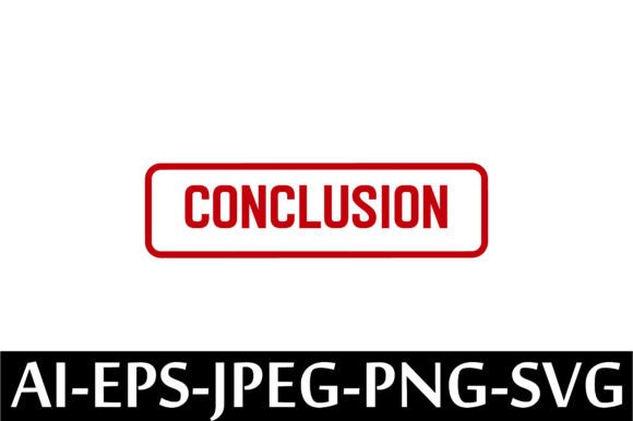 CONCLUSION Rubber Stamp Design Vector – A Versatile Graphic for Creative Projects