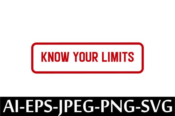 KNOW YOUR LIMITS Rubber Stamp Design – A Versatile Freebie for Creative Branding